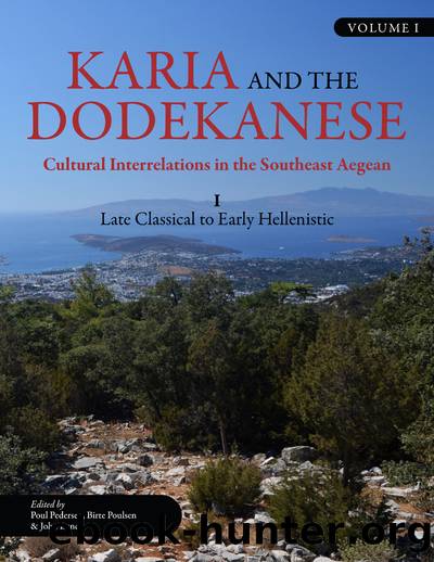 Karia and the Dodekanese by Pedersen Poul; Poulsen Birte; Lund John