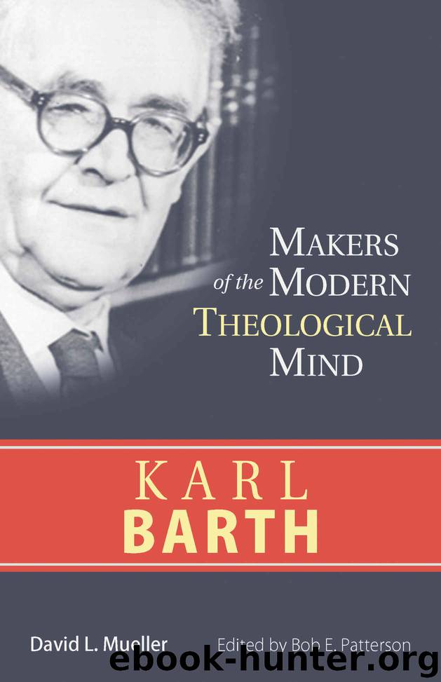 Karl Barth by David L. Mueller