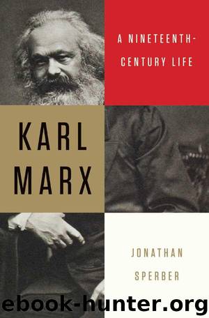 Karl Marx by Jonathan Sperber