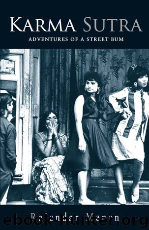 Karma Sutra- Adventure Of A Street Bum by Rajendra Menen