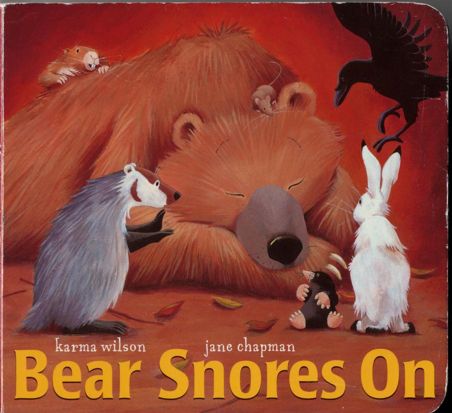 Karma Wilson & Jane Chapman by Bear Snores On (pdf)