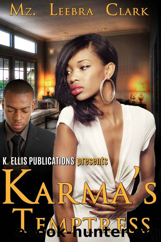 Karma's Temptress by Mz. Leebra Clark & Shelby Lazenby