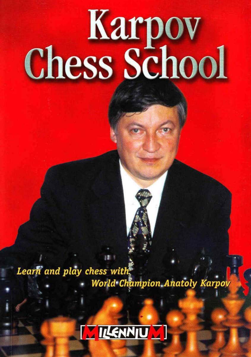 Karpov Chess School Millennium by Treppner Gerd Weiner Ossi