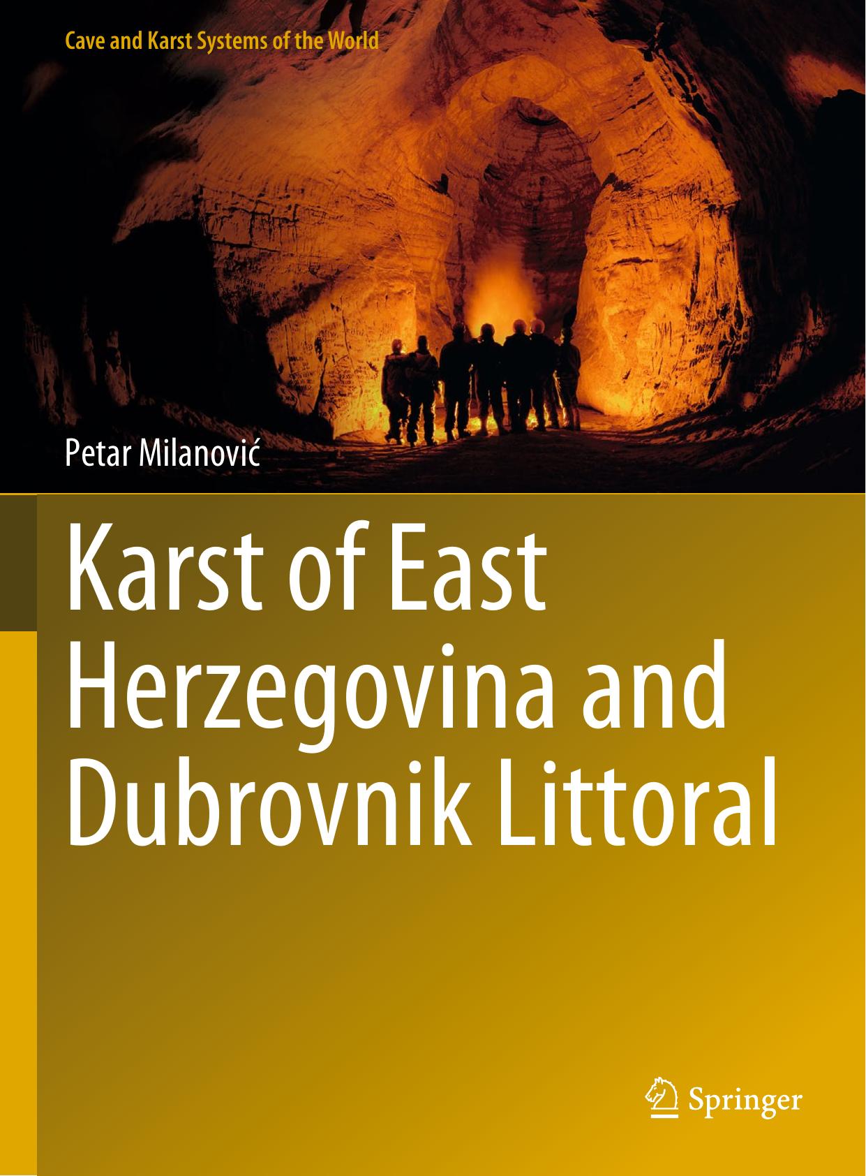 Karst of East Herzegovina and Dubrovnik Littoral by Petar Milanović