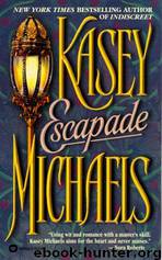 Kasey Michaels - Escapade. by Kasey Michaels