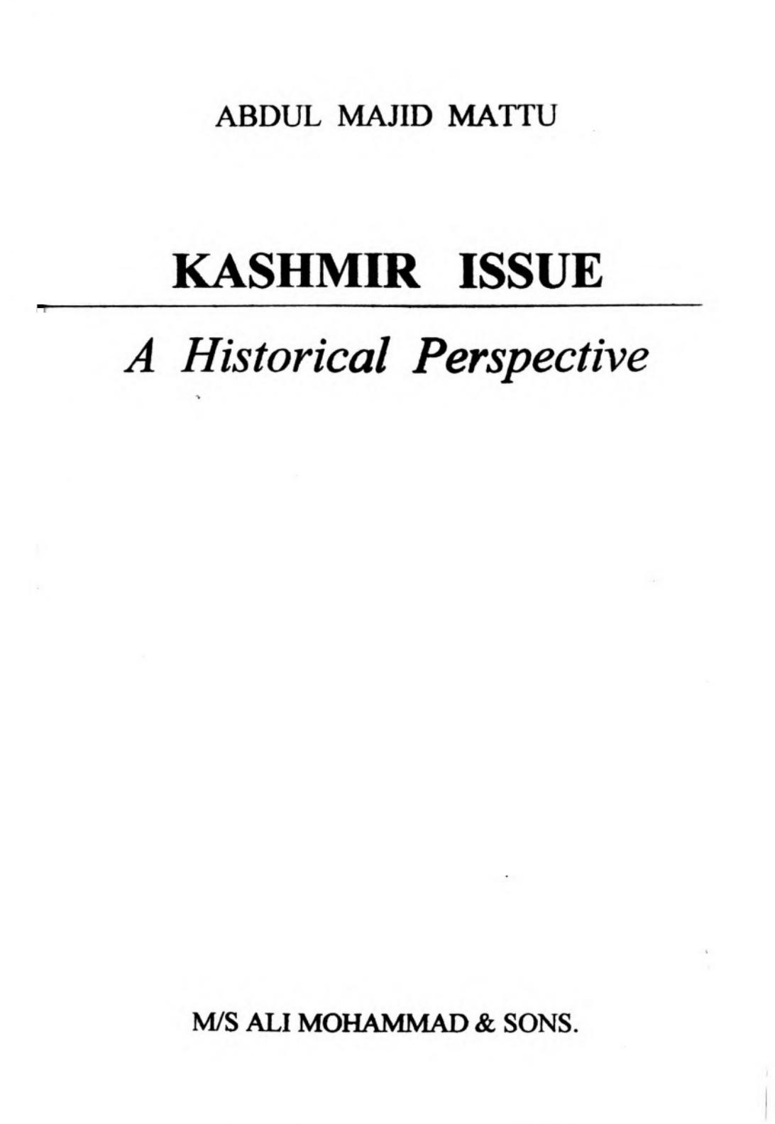 Kashmir issue : a historical perspective by Abdul Majid Mattu