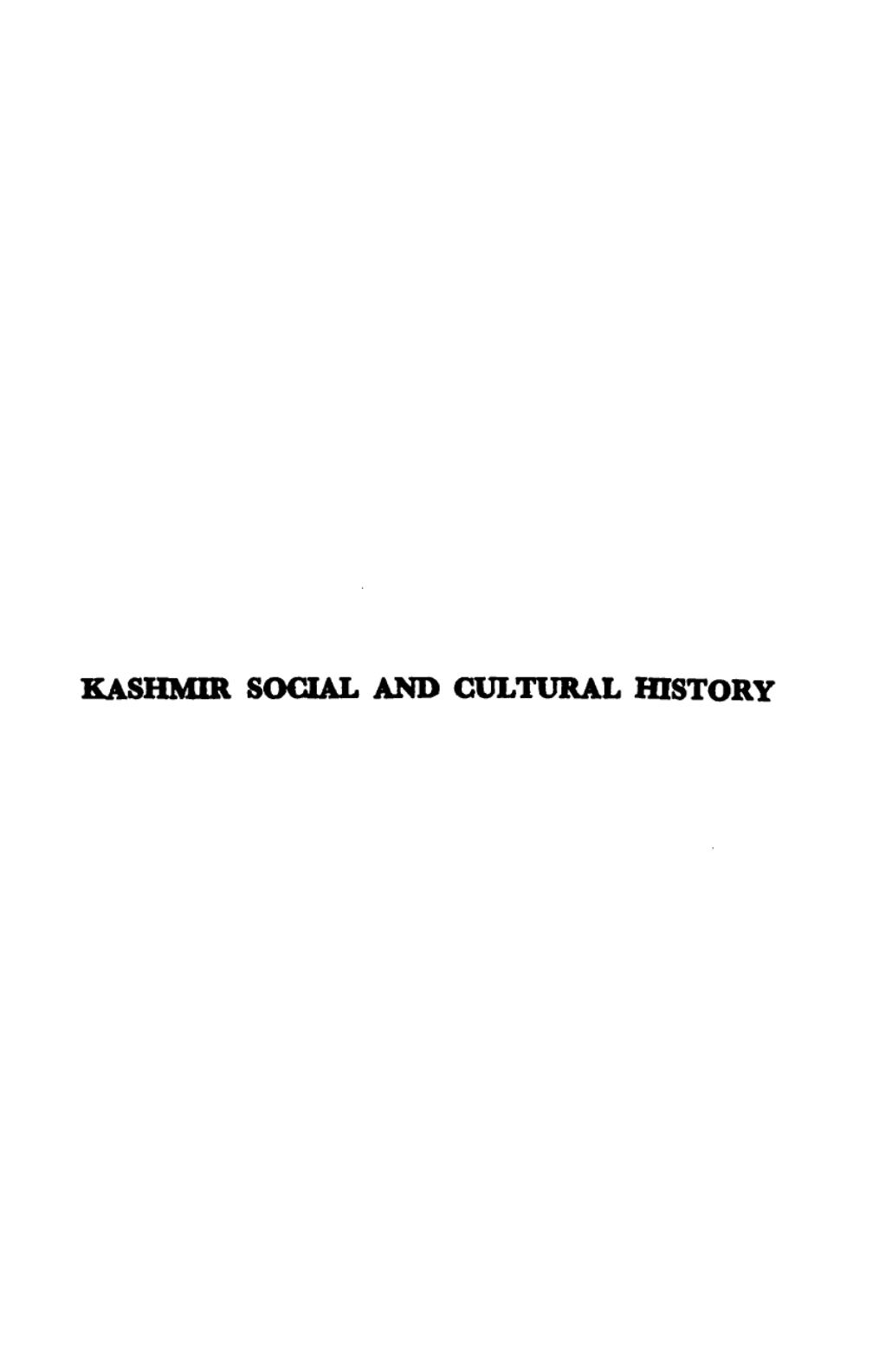 Kashmir, social and cultural history by G. M. Rabbani