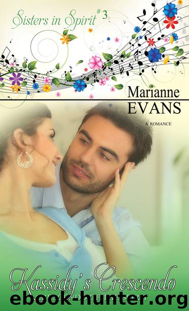 Kassidy's Crescendo by Marianne Evans