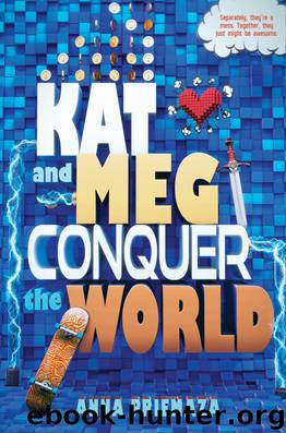 Kat and Meg Conquer the World by Anna Priemaza
