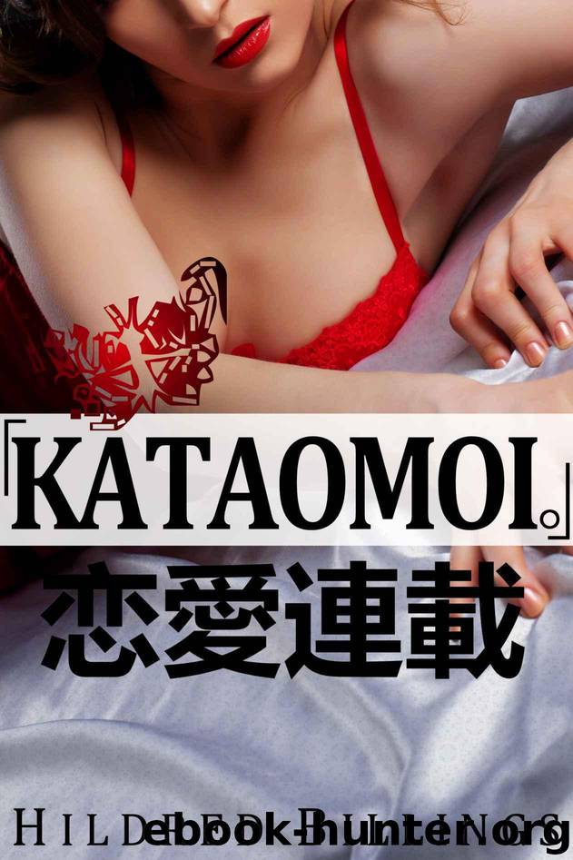 Kataomoi." (Lesbian Erotic Romance) (Ren'Ai Rensai Book 4) by Billings Hildred