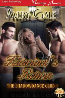 Katarina's Return by Avery Gale