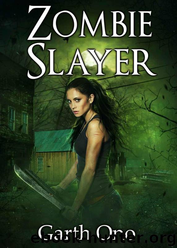 Kate Brokenshire, Zombie Slayer (Book 0): Zombie Slayer by Ono Garth