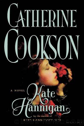 Kate Hannigan: A Novel by Catherine Cookson