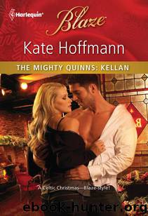 Kate Hoffmann by The Mighty Quinns: Kellan