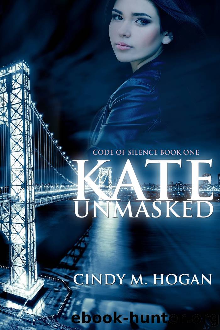 Kate Unmasked by Cindy M. Hogan