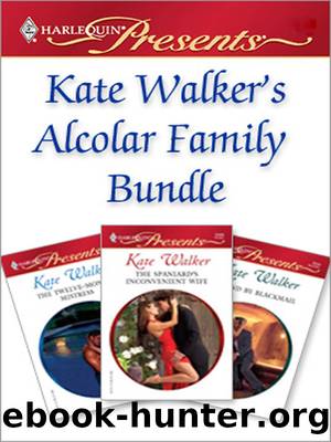 Kate Walker's Alcolar Family Bundle by Kate Walker