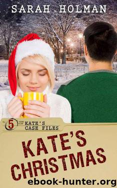 Kate's Christmas by Sarah Holman