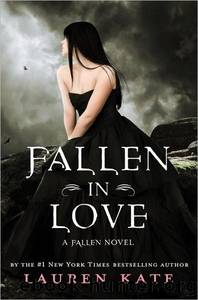 Kate, Lauren - Fallen 03.5 - Fallen in Love by Kate Lauren