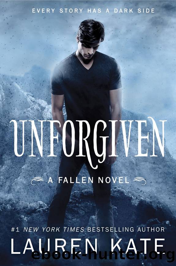 Kate, Lauren - Fallen 05 - Unforgiven by Kate Lauren
