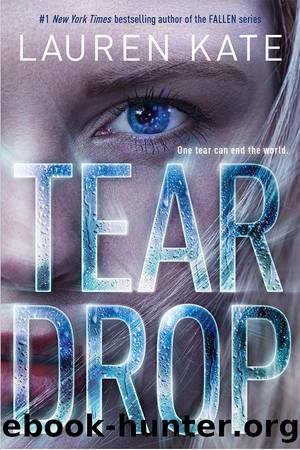 Kate, Lauren - Teardrop 01 - Teardrop by Kate Lauren