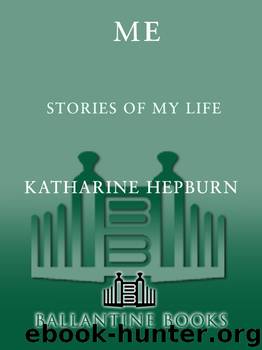 Katharine Hepburn by Me