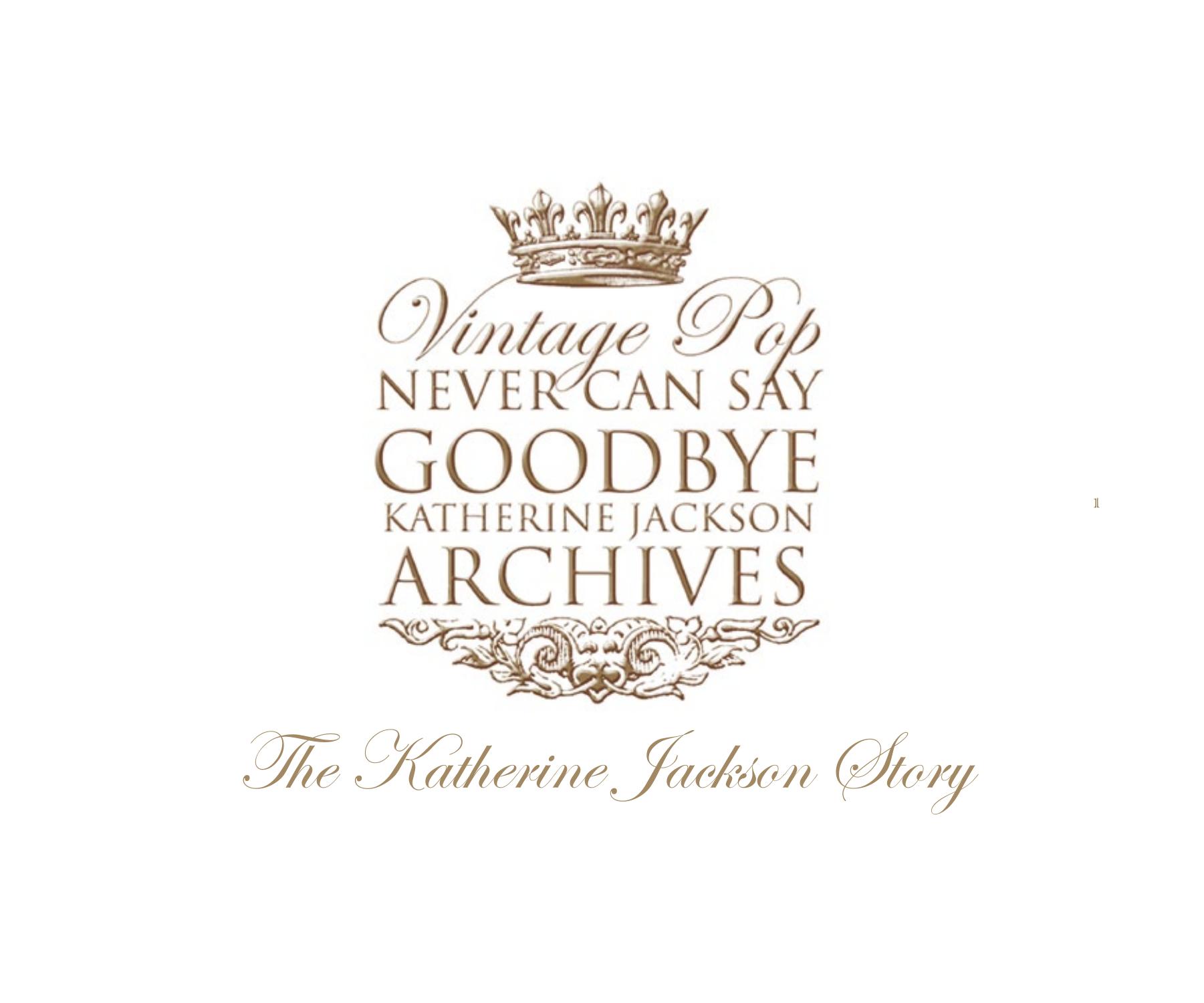 Katherine Jackson by Never Can Say Goodbye