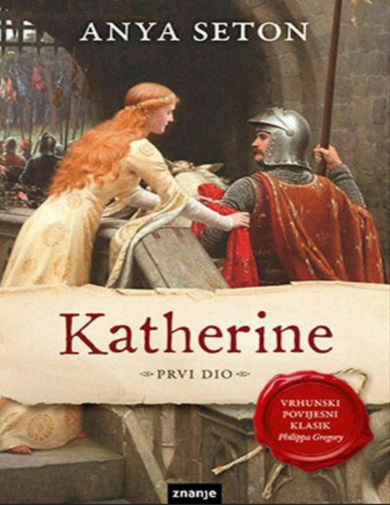 Katherine by Anya Seton