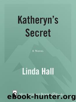 Katheryn's Secret by Linda Hall
