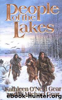 Kathleen O'Neal Gear & Michael W. Gear - People 06 by People of the Lakes