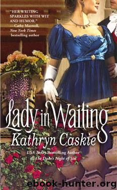 Kathryn Caskie by Lady in Waiting