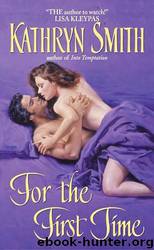 Kathryn Smith by For the First Time