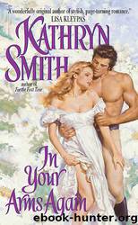 Kathryn Smith by In Your Arms Again