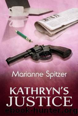 Kathryn's Justice by Marianne Spitzer