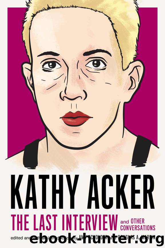 Kathy Acker by Kathy Acker