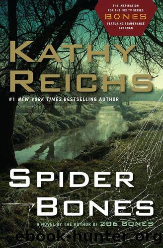 Kathy Reichs - [Temperance Brennan 13] - Spider Bones by Kathy Reichs