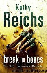 Kathy Reichs_Bones_09 by Break No Bones