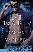 Katie MacAlister - Dark Ones 08 by In the Company of Vampires