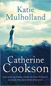 Katie Mulholland by Catherine Cookson