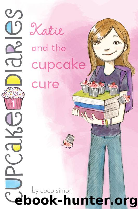 Katie and the Cupcake Cure by Coco Simon
