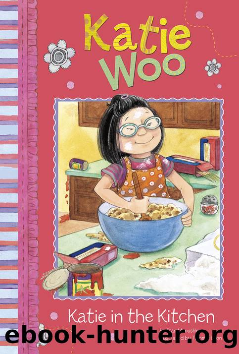 Katie in the Kitchen by Fran Manushkin