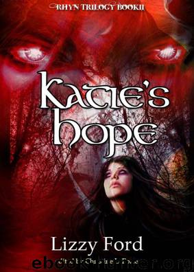 Katie's Hope (Rhyn Trilogy, Book Two) by Lizzy Ford