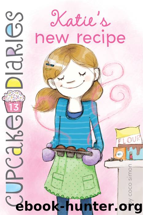 Katie's New Recipe by Coco Simon