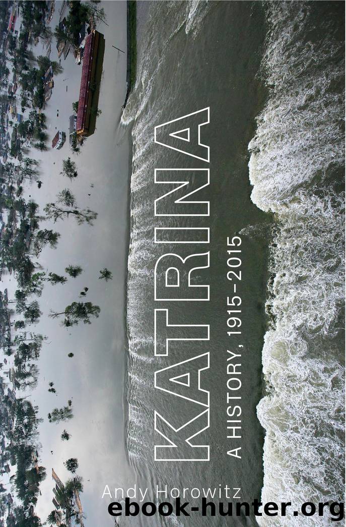 Katrina by Andy Horowitz