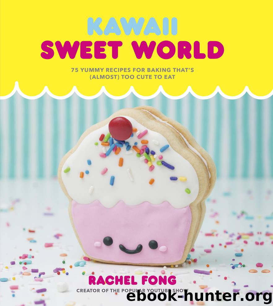 Kawaii Sweet World Cookbook by Rachel Fong