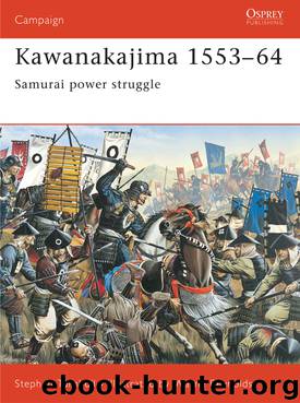 Kawanakajima 1553-64 by Stephen Turnbull
