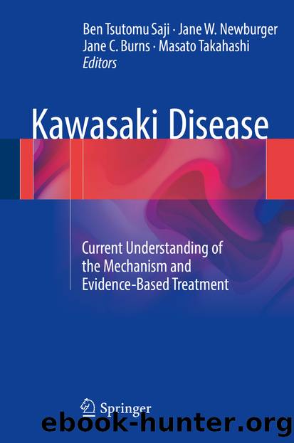 Kawasaki Disease by Ben Tsutomu Saji Jane W. Newburger Jane C. Burns & Masato Takahashi