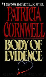 Kay Scarpetta #2: Body of Evidence by Patricia Cornwell