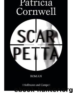 Kay Scarpetta 16: Scarpetta by Cornwell Patricia