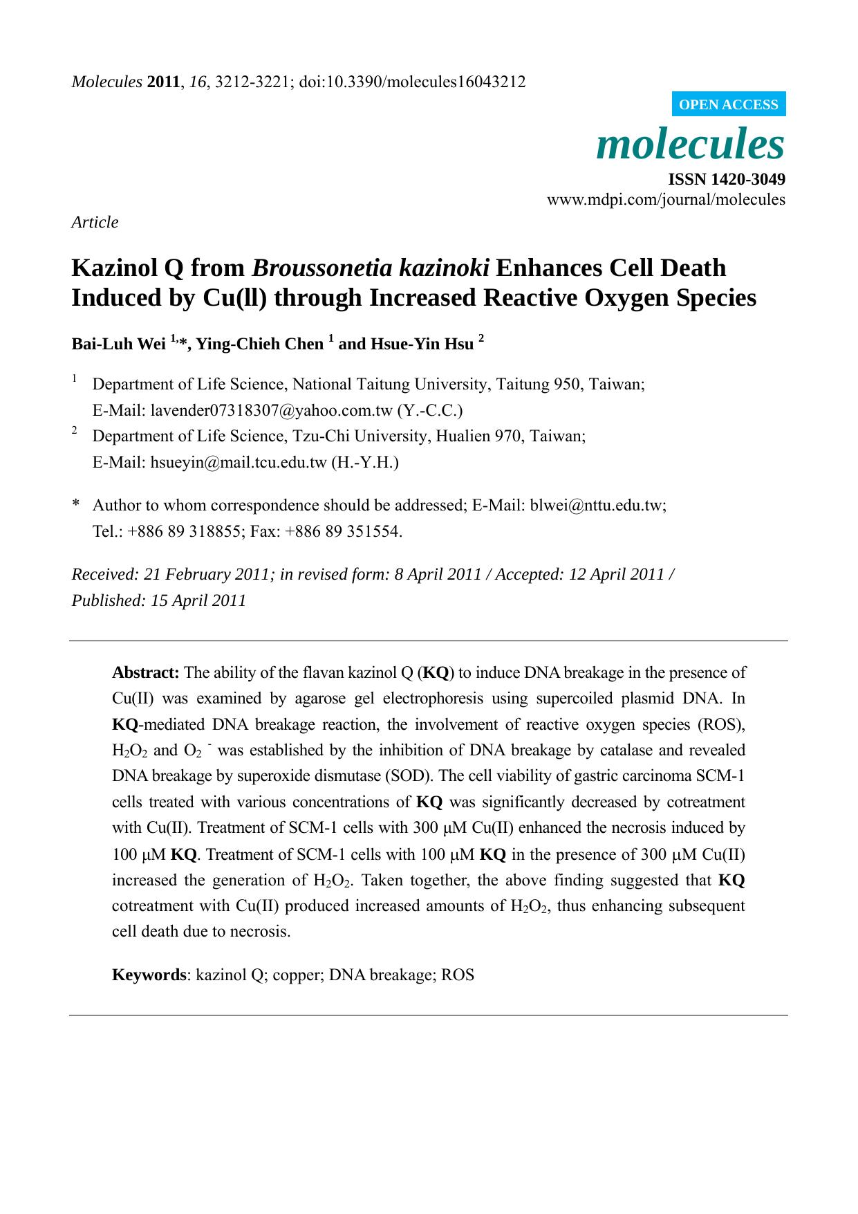 Kazinol Q from Broussonetia kazinoki Enhances Cell Death Induced by Cu(ll) through Increased Reactive Oxygen Species by Bai-Luh Wei & Ying-Chieh Chen & Hsue-Yin Hsu