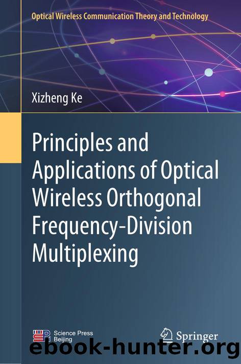 Ke X. Principles and Applications of Optical Wireless...Multiplexing 2025 by Unknown